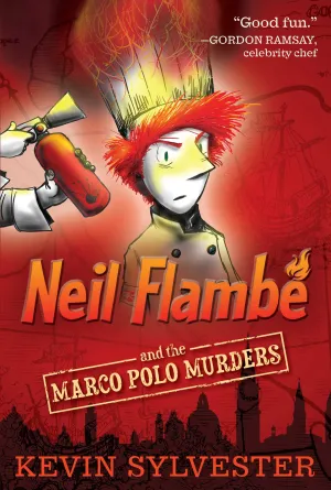 Neil Flambé and the Marco Polo Murders